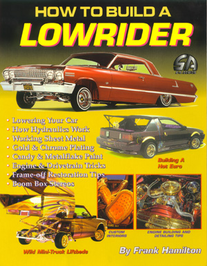 Cartech (SA Design) - How To Build A Lowrider - Paperback